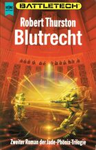 Blutrecht (Die Legende vom Jadephönix Trilogie 2)