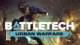 BattleTech Video Game Urban Warfare.jpg