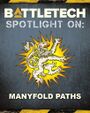 Spotlight On: Manyfold Paths
