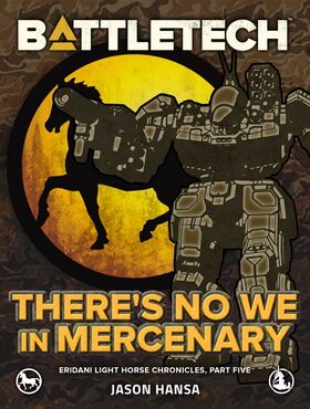Theres No We in Mercenary cover.jpg