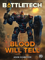 BattleTech Blood Will Tell (Cover).jpg
